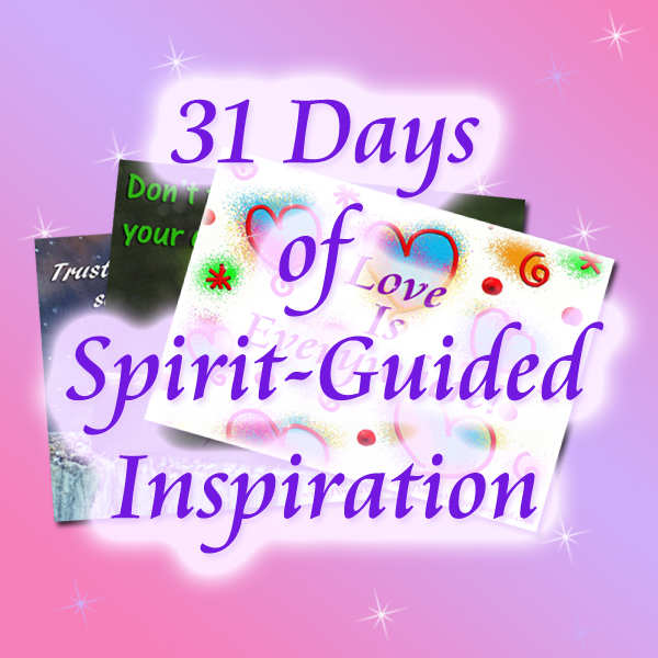 31 Days of Spirit-Guided Inspiration